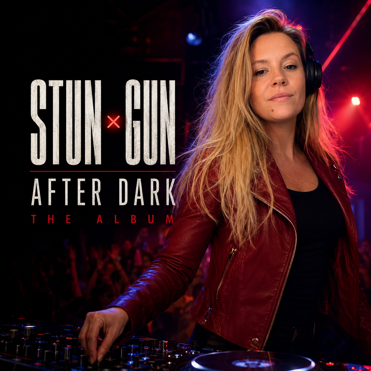STUN × GUN After Dark